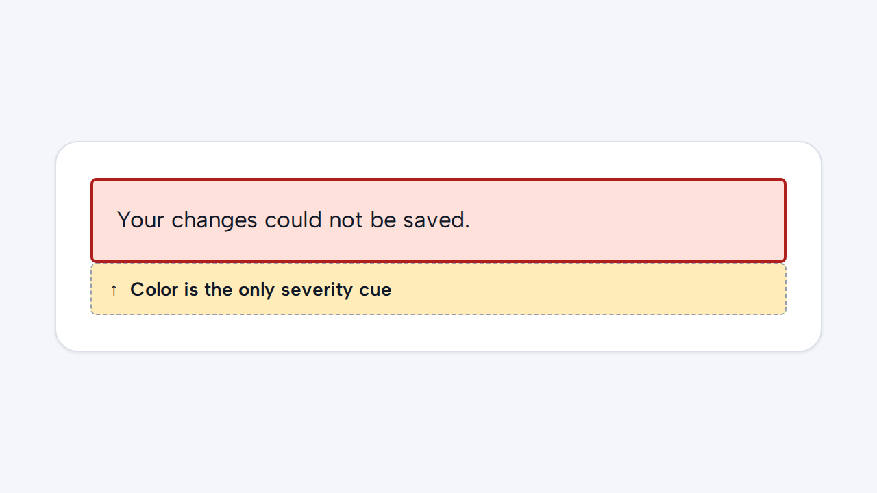 A simulated red message bar has no status icon or explanatory status word and is marked as color only.