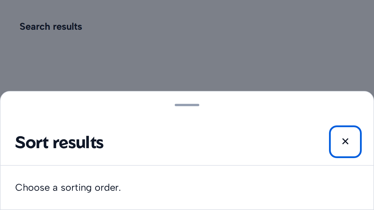 A Bottom Sheet has the heading Sort results and a visible close button in its header.