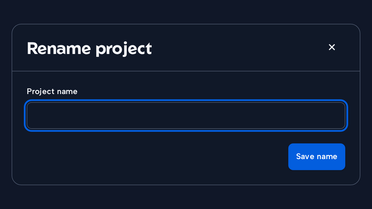 A Dialog has the clear heading Rename project and a focused Project name field.