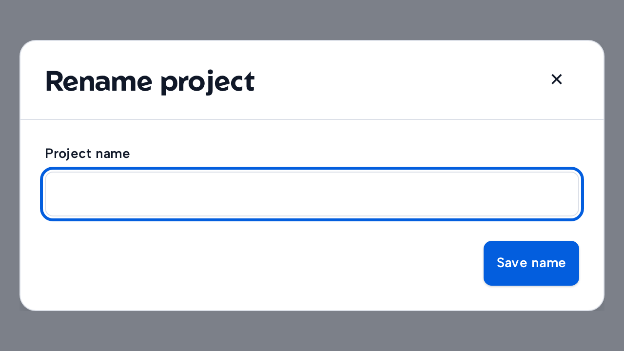 A Dialog has the clear heading Rename project and a focused Project name field.