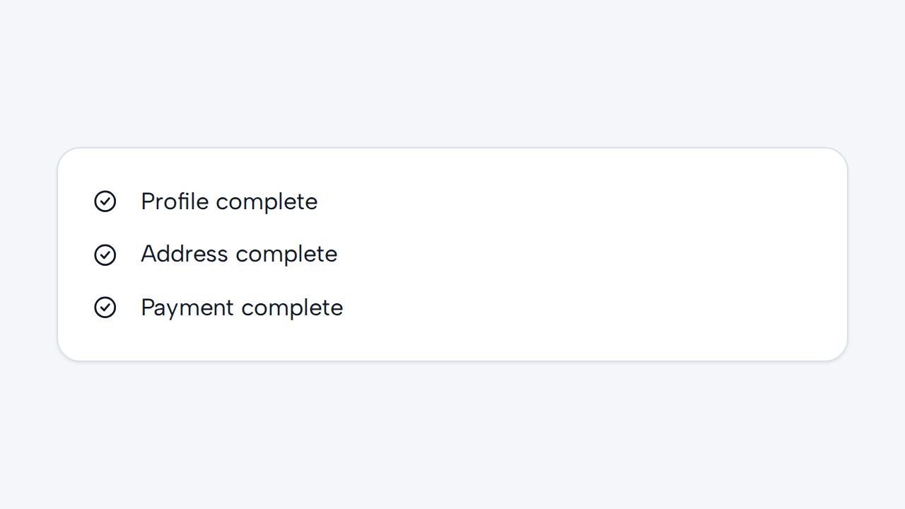 The same check icon consistently marks completed Profile, Address, and Payment items.