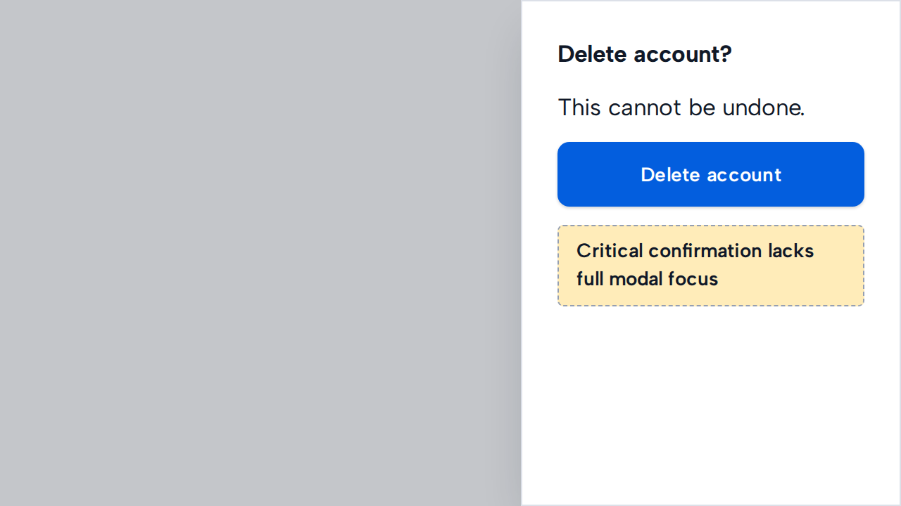 A narrow Side Sheet asks for a critical Delete account confirmation while the underlying page remains visible.