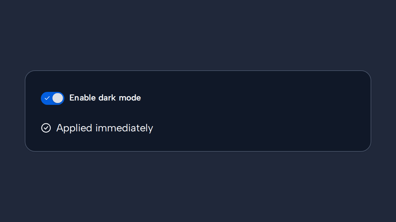An enabled Dark mode Switch sits beside the confirmation Applied immediately.