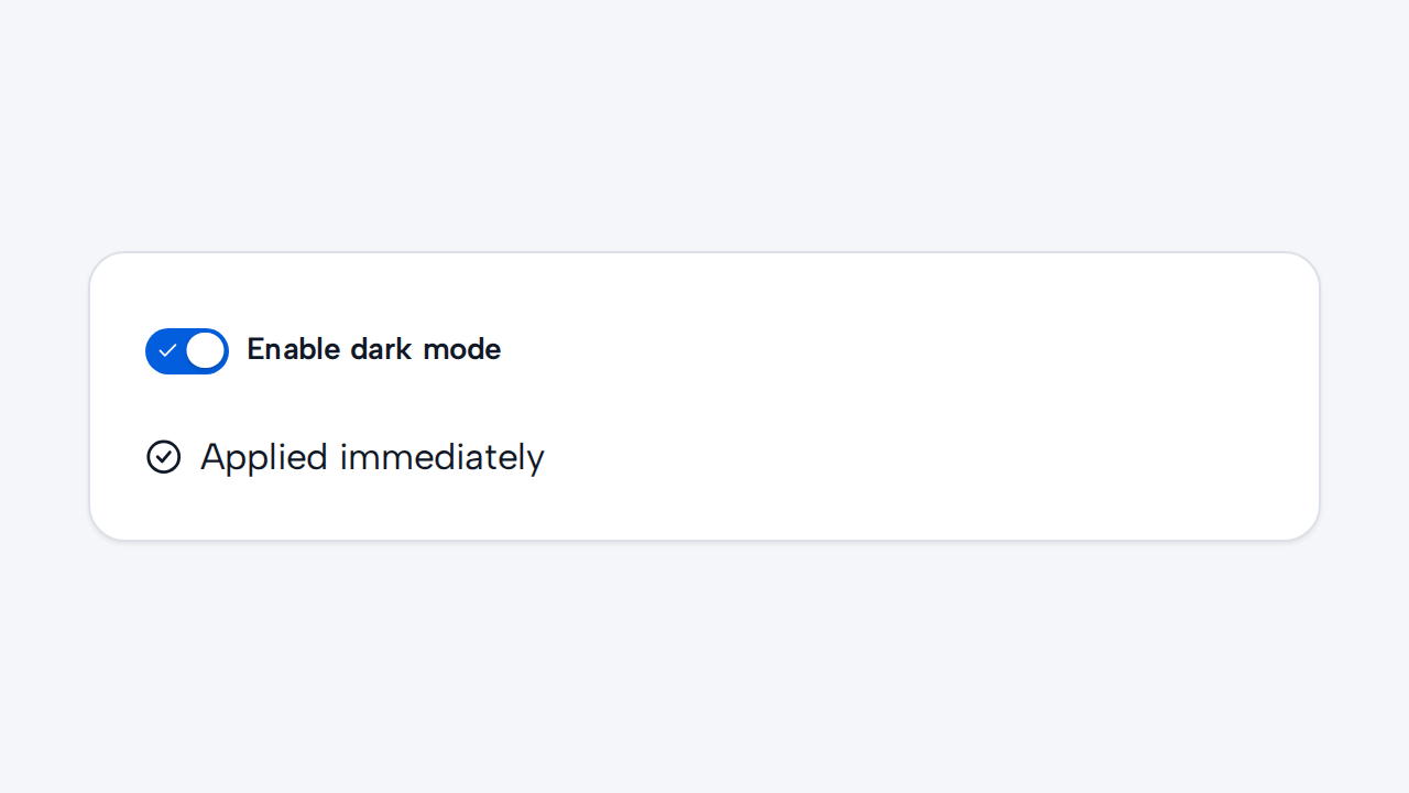 An enabled Dark mode Switch sits beside the confirmation Applied immediately.