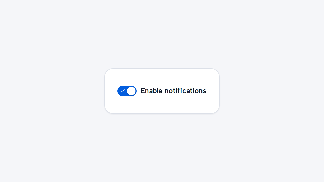 A checked Switch uses the positive label Enable notifications.