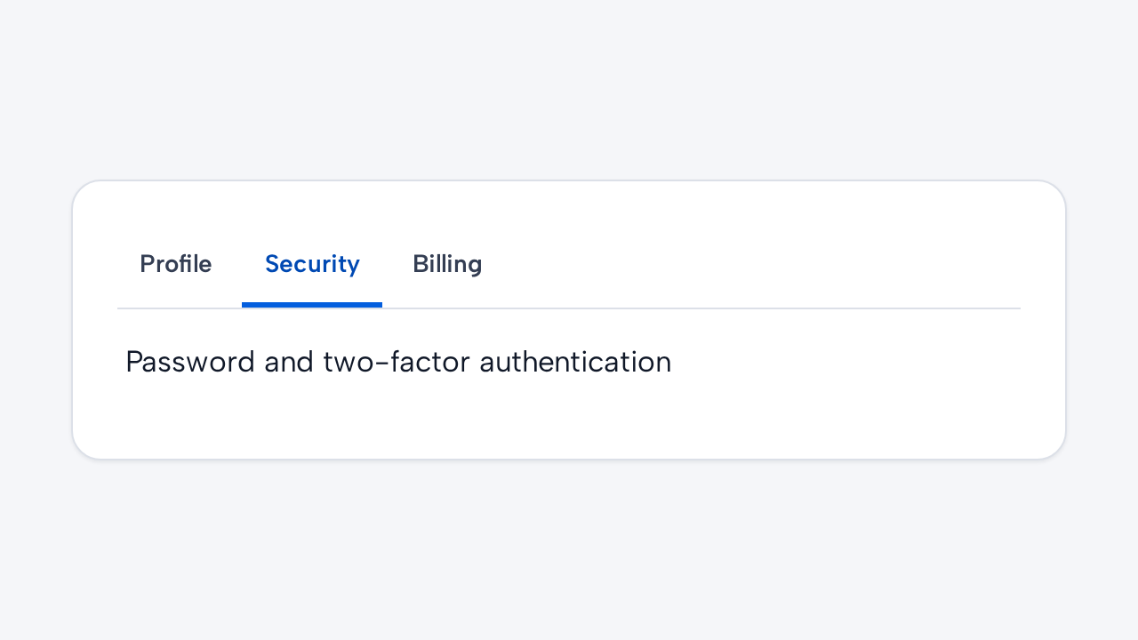 Three short tab labels each correspond to one direct Profile, Security, or Billing panel.