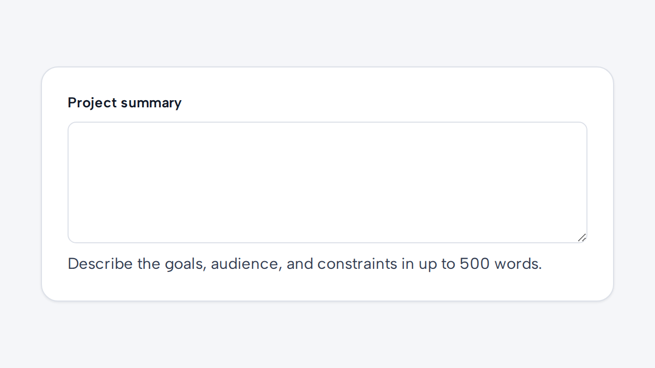 A Project summary Textarea offers several lines and helper text asking for goals, audience, and constraints.