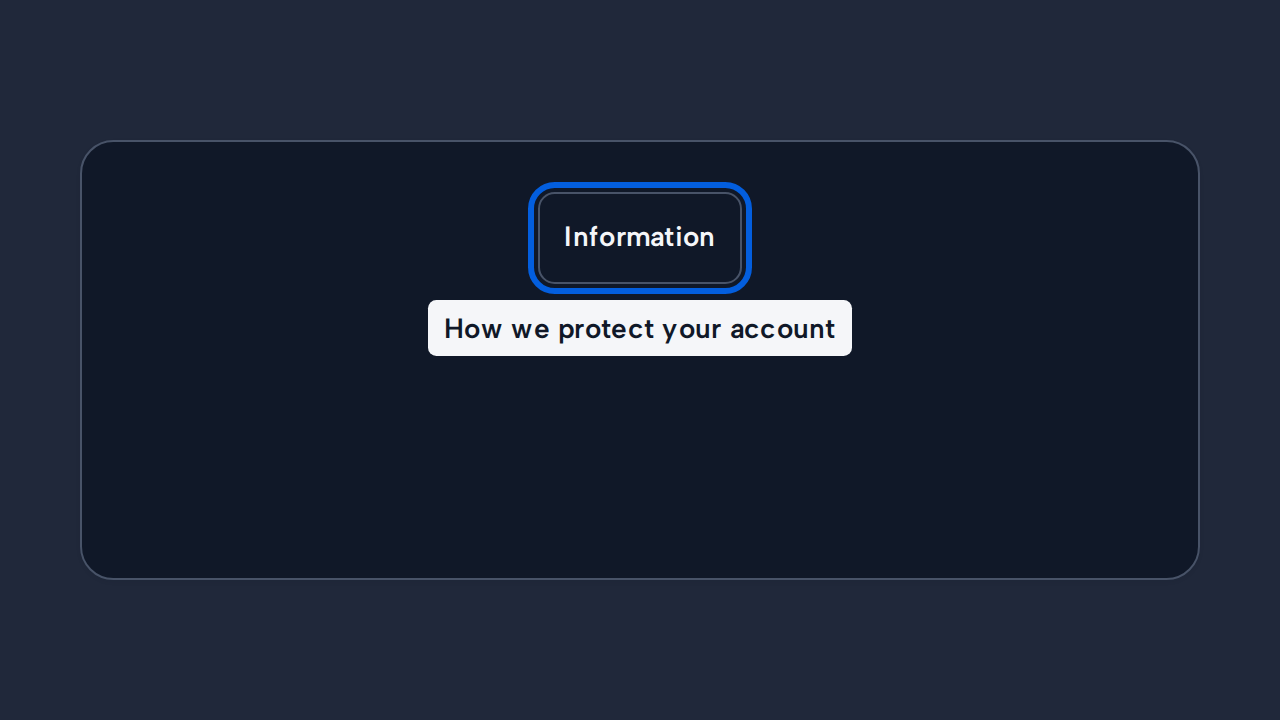 A keyboard-focused Information button reveals a brief Tooltip describing account security.