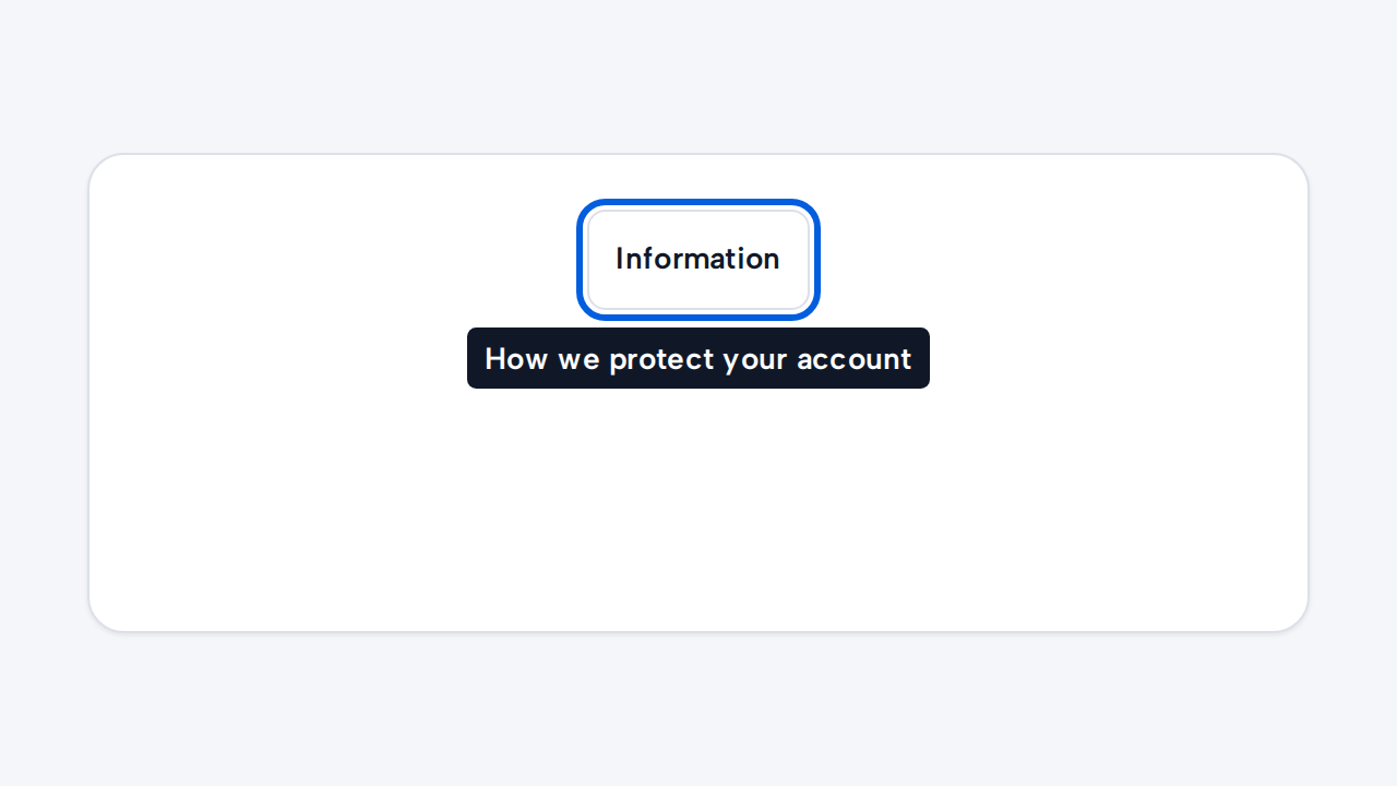 A keyboard-focused Information button reveals a brief Tooltip describing account security.